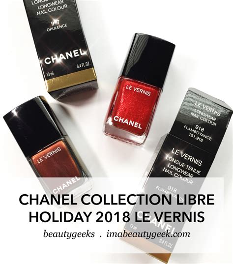 chanel le vernis holiday 2018|CHANEL HOLIDAY 2018 COLLECTION LIBRE LE VERNIS.